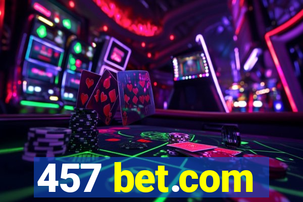 457 bet.com